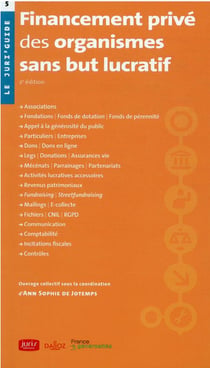 Financement privé des organismes sans but lucratif. 2e éd.