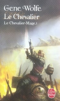 Le chevalier-mage Tome 1 - le chevalier
