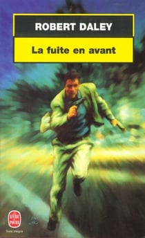La fuite en avant