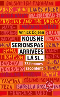 Nous ne serions pas arrivées là si...