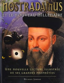 Nostradamus et le nouveau millenaire