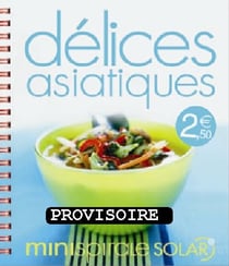 Délices asiatiques