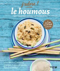 J'ADORE : le houmous