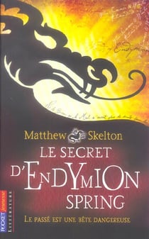 Le secret d'endymion spring