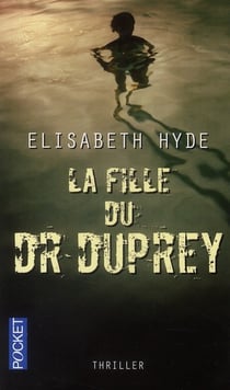 La fille du Dr Duprey
