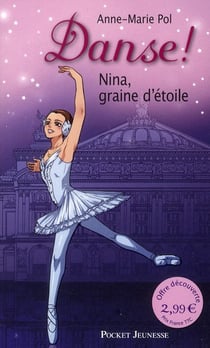 Danse ! Tome 1 : Nina, graine d'étoile