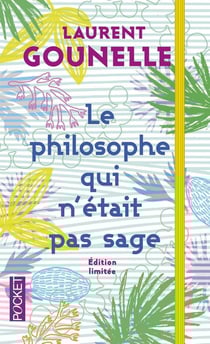 Le philosophe qui n'était pas sage