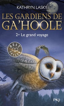 Les Gardiens de Ga'Hoole - tome 2 Le grand voyage