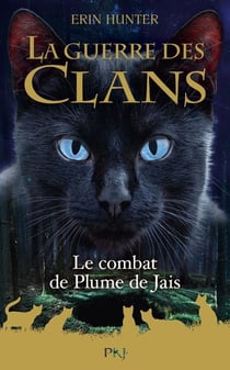 La guerre des clans Hors-Série Tome 12 : Le combat de Plume de Jais