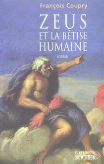 Zeus et la betise humaine