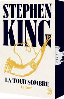 La Tour Sombre : La Tour