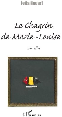 Le chagrin de marie-louise