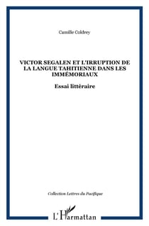 Victor Ségalen et l'irruption de la langue tahitienne