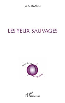 Les yeux sauvages