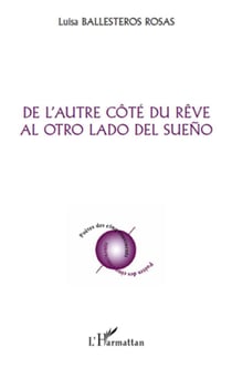 De l'autre cote du rêve - al otro lado del sueno