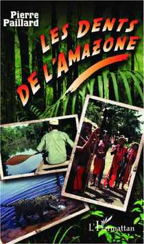 Les dents de l'amazone