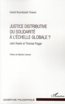 Justice distributive ou solidarité à l'échelle globale ? - John Rawls et Thomas Pogge