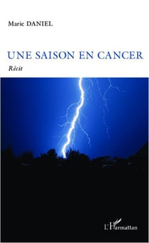 Une saison en cancer