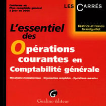 Essentiel des operations courantes en comptabilite (l')