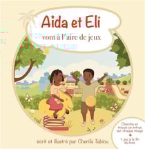 Aida et Eli Tome 2 : Aida et Eli vont à l'aire de jeux