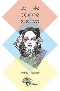 La vie comme elle va