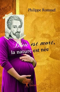 Dieu est mort, la nature est née