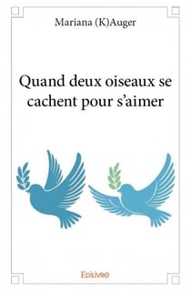 Quand deux oiseaux se cachent pour s'aimer