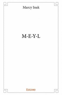 M-E-Y-L