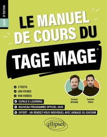 Le manuel de cours du TAGE MAGE : 3 tests blancs + 200 fiches de cours + 700 questions + 700 vidéos