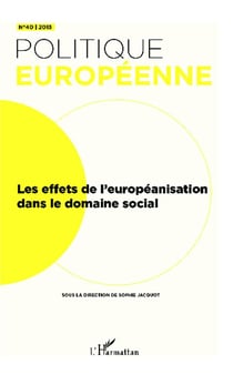 Revue politique européenne Tome 40 : les effets de l'européanisation dans le domaine social