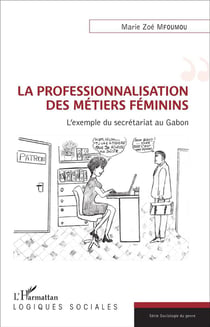 La professionnalisation des métiers féminins : l'exemple du secrétariat au Gabon