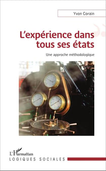 L'expérience dans tous ses états : Une approche méthodologique