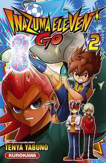Inazuma eleven go Tome 2