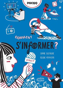Comment s'informer ?