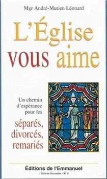 L'eglise vous aime divorces remaries