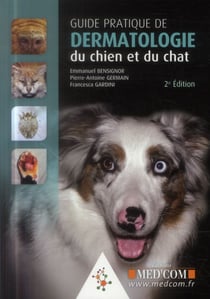 Guide pratique de dermatologie du chien et duchat 2 ed+dvd