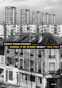 Journal d'un interné - Drancy, 1942-1943