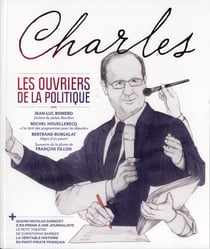 Revue charles n.3 - les ouvriers de la politique