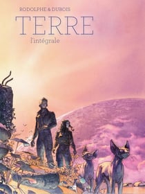 Terre : Intégrale Tomes 1 à 3