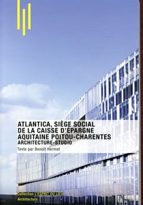Atlantica, siège social de la caisse d'épargne Aquitaine Poitou-Charentes