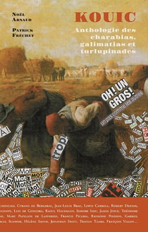 Kouic : anthologie des charabias, galimatias et turlupinades