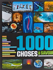1000 choses à savoir