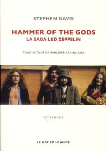 Hammer of the gods - la saga Led Zeppelin