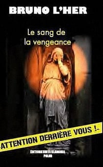 Le sang de la vengeance