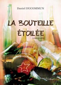 La bouteille étoilée