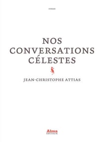 Nos conversations célestes