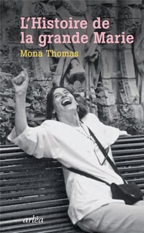 L'histoire de la grande marie