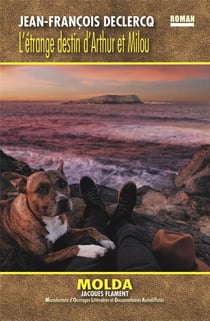 L'étrange destin d'Arthur et Milou
