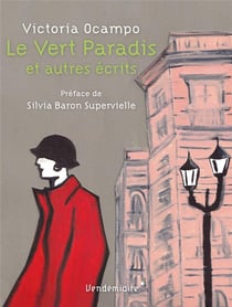 Le vert paradis et autres écrits