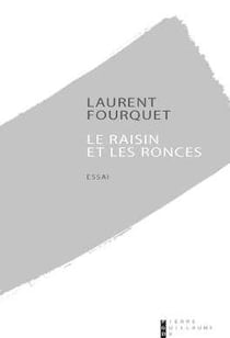 Le raisin et les ronces